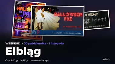 Co robić w weekend w Elblągu? Wydarzenia 30 października – 1 listopada – okładka przeglądu weekendowego