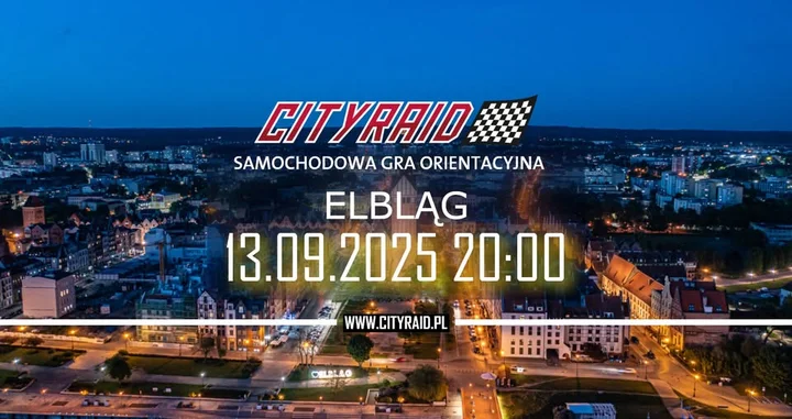 Obrazek przedstawia grafikę promocyjną wydarzenia Samochodowa gra orientacyjna CITYRAID w Elblągu