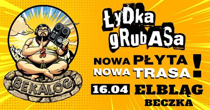Grafika promocyjna wydarzenia Łydka Grubasa — Bekalog Tour w Elblągu