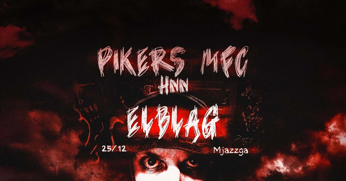Grafika promocyjna wydarzenia PIKERS x MFC x HNN – koncert w Elblągu