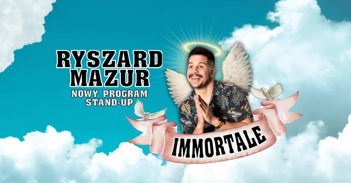Grafika promocyjna wydarzenia Stand-up „Immortale” — Ryszard Mazur w Elblągu