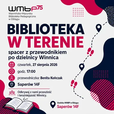 Grafika promocyjna wydarzenia Biblioteka w terenie - spacer z przewodnikiem po dzielnicy Winnica