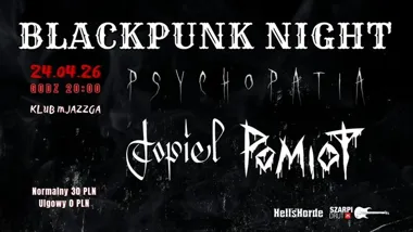 Grafika promocyjna wydarzenia Blackpunk Night w Mjazzdze w Elblągu: Psychopatia, Pomiot i Topiel