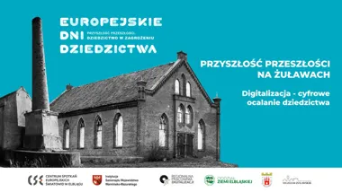 Europejskie Dni Dziedzictwa 2026: lokalne zabytki