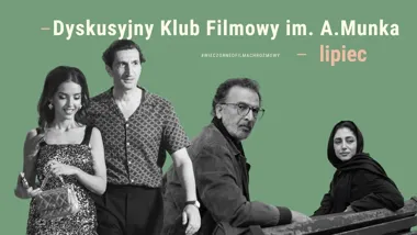 Grafika promocyjna wydarzenia Idę na DKF w lipcu: filmowe klasyki