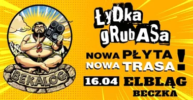 Grafika promocyjna wydarzenia Łydka Grubasa — Bekalog Tour w Elblągu