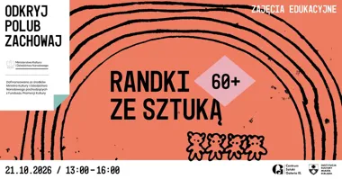 Grafika promocyjna wydarzenia Randki ze Sztuką 60+ – Szeptana historia miasta