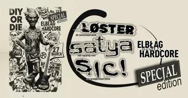 Grafika promocyjna wydarzenia SATYA | SIC! | LØSTER — hard/soft-core DIY: specjalne wydanie w Elblągu