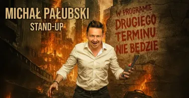 Grafika promocyjna wydarzenia Stand-up Elbląg — Michał Pałubski: „Drugiego terminu nie będzie”