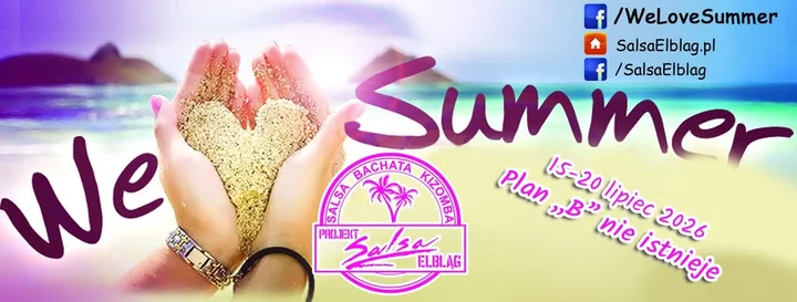 Obrazek przedstawia grafikę promocyjną wydarzenia Letnia integracja taneczna nad Bałtykiem — We Love Summer 2026