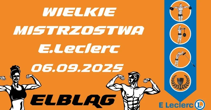 Obrazek przedstawia grafikę promocyjną wydarzenia Rywalizacja siłowo-wytrzymałościowa w E.Leclerc Elbląg