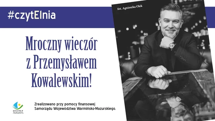 Szczeciński noir w Elblągu - Przemysław Kowalewski opowie o swoich kryminałach