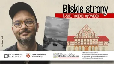 Filip Springer zabierze elblążan w podróż śladami pamięci krajobrazu