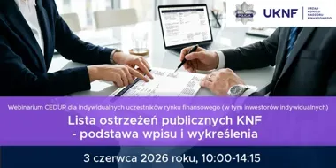 KNF tłumaczy listę ostrzeżeń. Webinarium o wpisach i wykreśleniach z LOP
