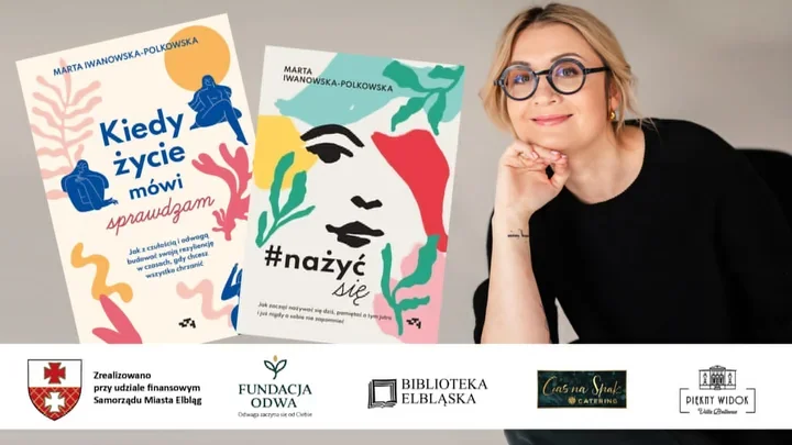 Biblioteka stawia na rozmowę o odporności psychicznej. W Elblągu pojawi się Marta Iwanowska-Polkowska