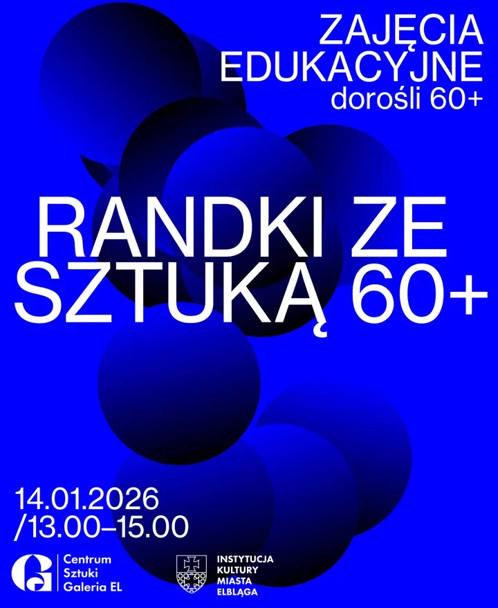 Warsztaty dla seniorów - Randki ze sztuką 60+ w Galerii EL