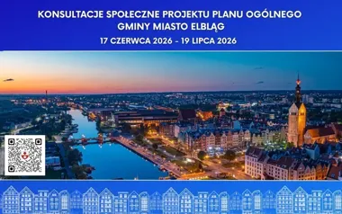 Elbląg otwiera konsultacje nad planem ogólnym. Stawką są zasady rozwoju miasta