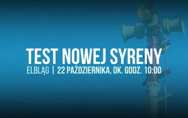 Nowa syrena alarmowa zabrzmi w Elblągu. To tylko zaplanowany test