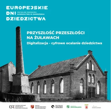 Dwa żuławskie zabytki w 3D. Bezpłatne wydarzenia w Elblągu
