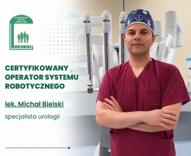 Nowy operator robota chirurgicznego w Elblągu. To lekarz z WSZ